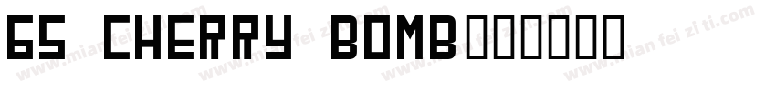 65 Cherry Bomb字体转换